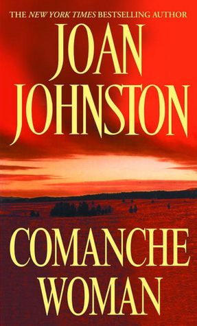 Comanche Woman (Sisters of the Lone Star Series #2)