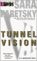 Tunnel Vision (V. I. Warshawski Series #8)