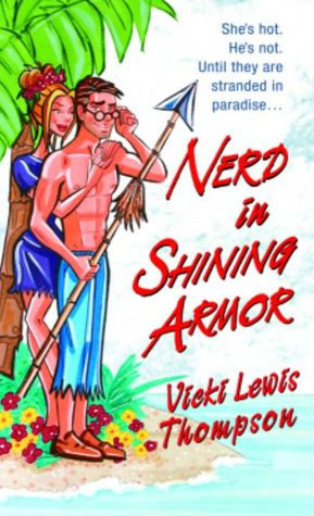 Nerd in Shining Armor (Nerd Series #1)