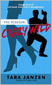 Crazy Wild (Steele Street Series #3)