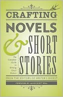 Crafting Novels & Short Stories by Writer's Digest Editors: Book Cover