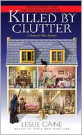 Killed by Clutter (Domestic Bliss Series #4)