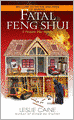 Fatal Feng Shui (Domestic Bliss Series #5)
