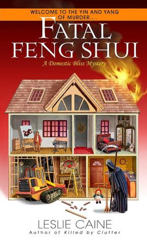 Fatal Feng Shui (Domestic Bliss Series #5)