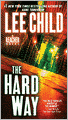 The Hard Way (Jack Reacher Series #10)