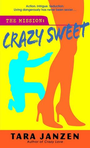 Crazy Sweet (Steele Street Series #6)