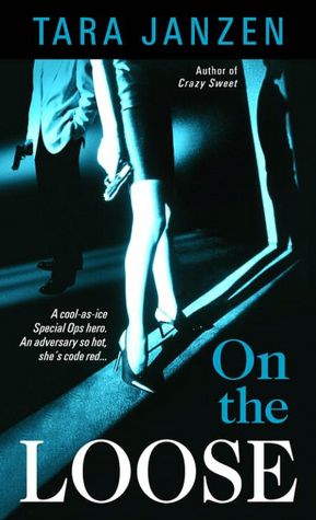On the Loose (Steele Street Series #7)