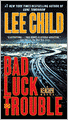 Bad Luck and Trouble (Jack Reacher Series #11)