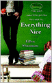 Everything Nice