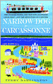 Narrow Dog to Carcassonne