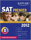 Kaplan SAT 2012 Premier with CD-ROM