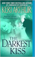 The Darkest Kiss (Riley Jenson Guardian Series #6) by Keri Arthur: NOOK Book Cover