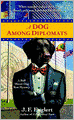 A Dog Among Diplomats (Bull Moose Dog Run Series #2)