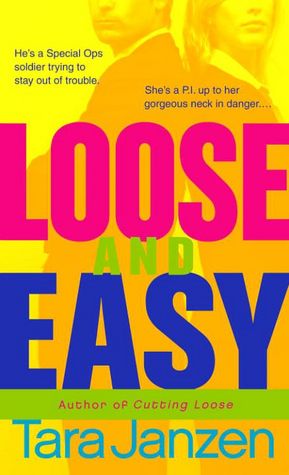 Loose and Easy (Steele Street Series #9)