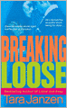 Breaking Loose (Steele Street Series #10)