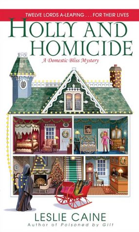 Holly and Homicide (Domestic Bliss Series #7)