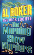 The Morning Show Murders (Billy Blessing Series #1) by Al Roker: NOOK Book Cover
