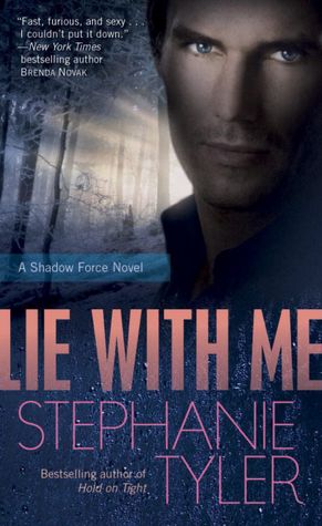 Lie with Me (Shadow Force Series #1)