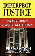 Imperfect Justice by Jeff Ashton: Book Cover