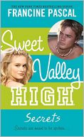 Secrets (Sweet Vallley High Series #2)