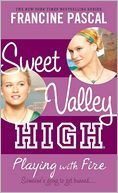 Playing with Fire (Sweet Valley High Series #3)