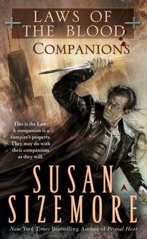 Companions (Laws of the Blood #3)