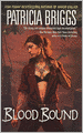 Blood Bound (Mercy Thompson Series #2)
