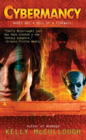 Cybermancy (WebMage Series #2)
