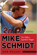 Mike Schmidt: The Phillies' Legendary Slugger