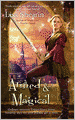 Armed and Magical (Raine Benares Series #2)