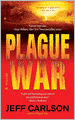 Plague War (Plague Year Trilogy #2)