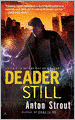 Deader Still (Simon Canderous Series #2)