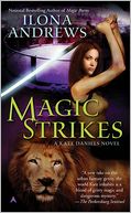 Magic Strikes (Kate Daniels Series #3)