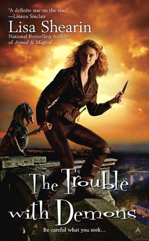 The Trouble with Demons (Raine Benares Series #3)