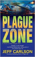 Plague Zone (Plague Year Trilogy #3)