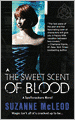 The Sweet Scent of Blood (Spellcrackers Series #1)