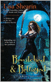 Bewitched and Betrayed (Raine Benares Series #4)