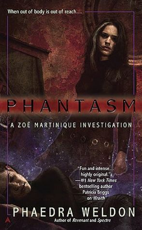Phantasm Zoe (Martinique Series #3)