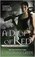 A Drop of Red (Vampire Babylon Series #4)