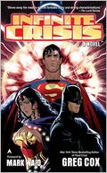 Infinite Crisis: The Novel
