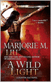 A Wild Light (Hunter Kiss Series #3)
