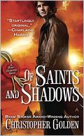 Of Saints and Shadows (Shadow Saga Series #1)