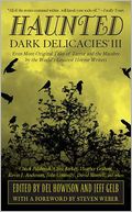 Dark Delicacies III: Haunted
