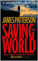 Saving the World and Other Extreme Sports (Maximum Ride Series #3)