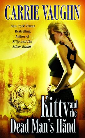 Kitty and the Dead Man's Hand (Kitty Norville Series #5)