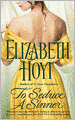 To Seduce a Sinner (Legend of the Four Soldiers Series #2)