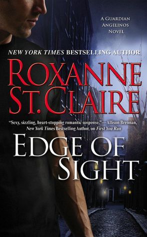 Edge of Sight (Guardian Angelinos Series #1)