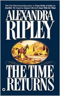 Time Returns by Alexandra Ripley: Book Cover