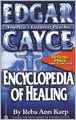 Edgar Cayce Encyclopedia of Healing
