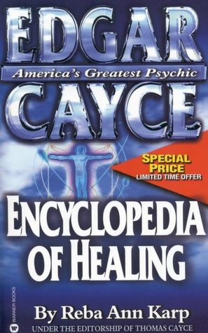 Edgar Cayce Encyclopedia of Healing